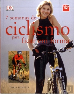 Bertrand.pt - 7 Semanas de Ciclismo para Ficar em Forma