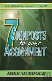 7 Signposts To Your Assignment