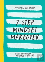 7 Step Mindset Makeover