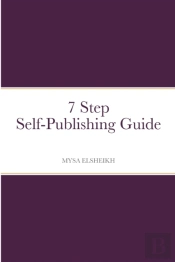 7 Step Self-Publishing Guide