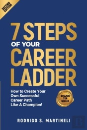 7 Steps Of Your Career Ladder