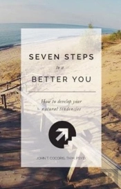 7 Steps To A Better You