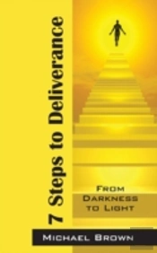 7 Steps To Deliverance: From Darkness To Light