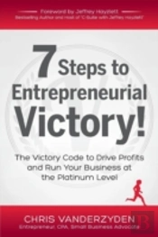 7 Steps To Entrepreneurial Victory