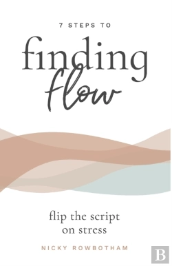 Bertrand.pt - 7 Steps To Finding Flow