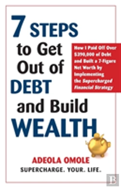 Bertrand.pt - 7 Steps To Get Out Of Debt And Build Wealth