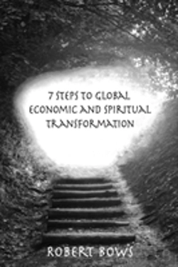 Bertrand.pt - 7 Steps To Global Economic And Spiritual Transformation