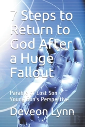 7 Steps To Return To God After A Huge Fallout