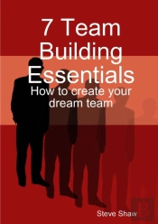 7 Team Building Essentials