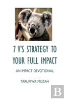 7 V'S Strategy To Your Full Impact