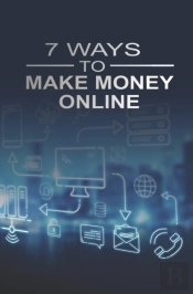 7 Ways To Make Money Online
