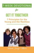 7 Week Devotional For Get It Together