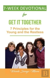 7 Week Devotional For Get It Together