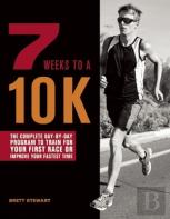 7 Weeks To A 10k