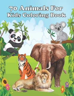 Bertrand.pt - 70 Animals For Kids Coloring Book