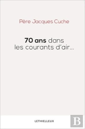 70 Ans Dans Les Courants D'Air...