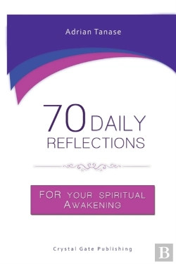 Bertrand.pt - 70 Daily Reflections For Your Spiritual Awakening