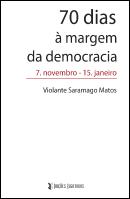 70 Dias à Margem da Democracia
