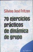 70 Ejercicios Practicos De Dinamica De Grupo