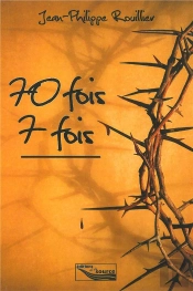 70 Fois 7 Fois