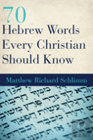 70 Hebrew Words Every Christian Should Know