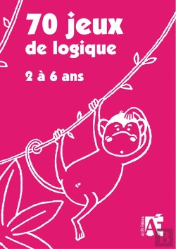 Bertrand.pt - 70 Jeux De Logique ; 2 À 6 Ans