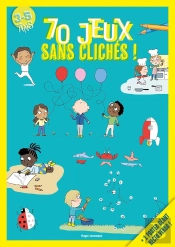 70 Jeux Sans Cliches 3-5 Ans
