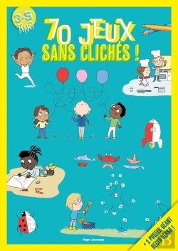 Bertrand.pt - 70 Jeux Sans Cliches 3-5 Ans