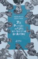 70 Personajes En Busca De Autor