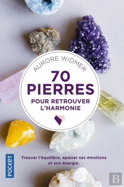 Bertrand.pt - 70 Pierres Pour Retrouver L'Harmonie