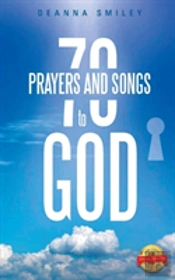 70 Prayers And Songs To God