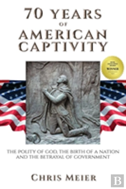 Bertrand.pt - 70 Years Of American Captivity