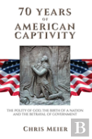 70 Years Of American Captivity