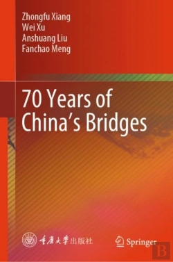 Bertrand.pt - 70 Years Of China'S Bridges