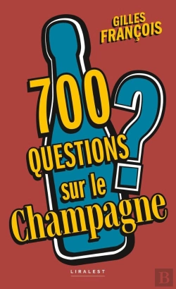 Bertrand.pt - 700 Questions Sur Le Champagne