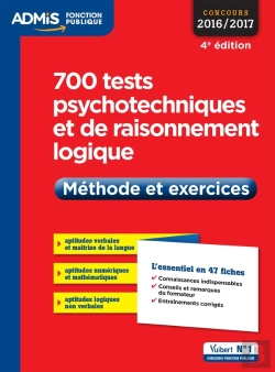 Bertrand.pt - 700 Tests Psychotechniques Et De Raisonnement Logique 4e Edt 2016 2017