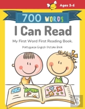 700 Words I Can Read My First Word First Reading Book. Portuguese English Picture Book