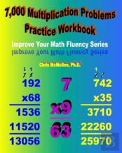 7,000 Multiplication Problems Practice Workbook