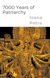 7000 Years Of Patriarchy