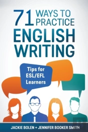 71 Ways To Practice English Writing: Tip