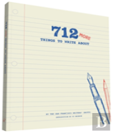712 More Things To Write About