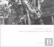 72 Heures À Angkor