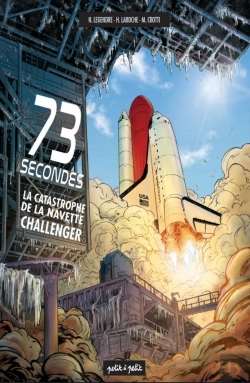 Bertrand.pt - 73 Secondes, La Catastrophe De La Navette Challenger