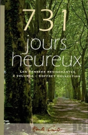 731 Jours Heureux ; Les Pensées Revigorantes