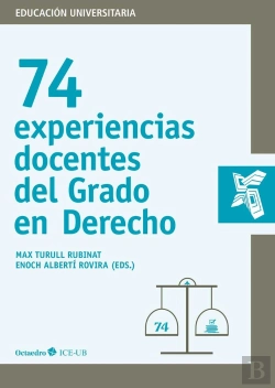 Bertrand.pt - 74 Experiencias Docentes Del Grado De Derecho