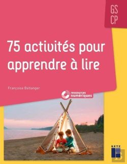 Bertrand.pt - 75 Activités Pour Apprendre À Lire ; Gs, Cp (Édition 2020)