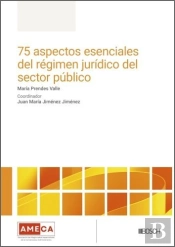 75 Aspectos Esenciales Del Regimen Juridico Del Sector Publ