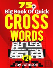 75+ Big Book Of Quick Crossword