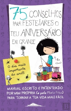 Bertrand.pt - 75 Conselhos para Festejares o Teu Aniversário em Grande!