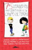 75 Conselhos para Sobreviver a um Campo de Férias